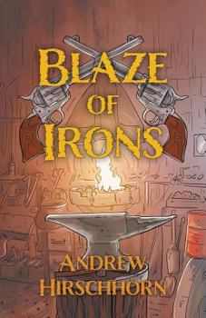 Paperback Blaze of Irons Book