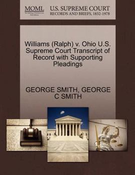 Williams (Ralph) v. Ohio U.S. Supreme Court Transcript of Record with Supporting Pleadings
