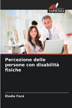 Paperback Percezione delle persone con disabilità fisiche [Italian] Book