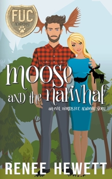 Paperback Moose and the Narwhal Book