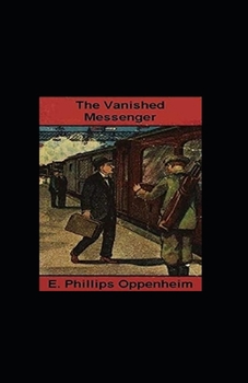 Paperback The Vanished Messenger Illustrated Book