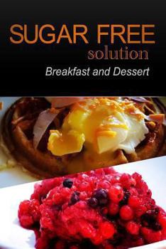 Paperback Sugar-Free Solution - Breakfast and Dessert Book