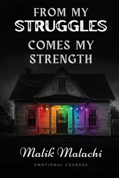 Paperback From My Struggles Comes My Strength Book