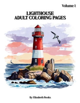 Paperback Lighthouses: Adult Coloring Pages Book