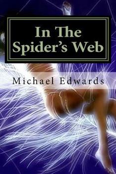 Paperback In The Spider's Web: The Search for Uncle Sam's Treasure Book