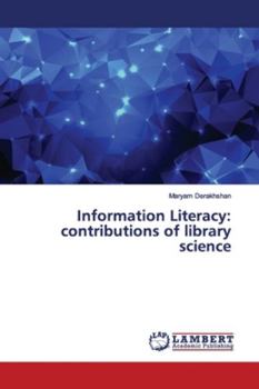 Paperback Information Literacy: contributions of library science Book