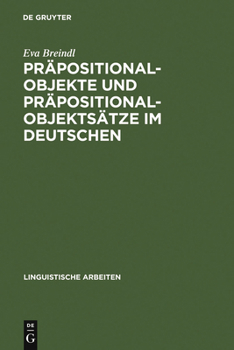 Hardcover Präpositionalobjekte und Präpositionalobjektsätze im Deutschen [German] Book