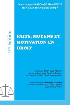 Paperback Faits, Moyens Et Motivation En Droit [French] Book