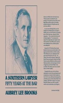 Hardcover A Southern Lawyer: Fifty Years at the Bar Book