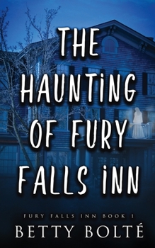 Paperback The Haunting of Fury Falls Inn Book