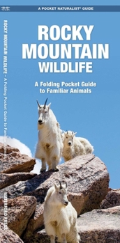 Misc. Rocky Mountain Wildlife Book
