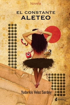 Paperback El constante aleteo [Spanish] Book