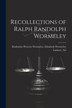 Paperback Recollections of Ralph Randolph Wormeley Book