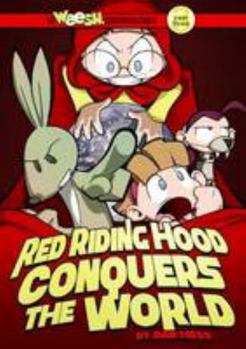 Paperback Weesh: Red Riding Hood Conquers the World Book