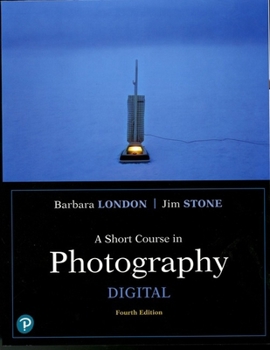 Paperback A Short Course in Photography: Digital Book