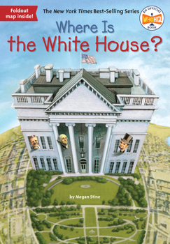 Where Is the White House? - Book  of the Where Is...