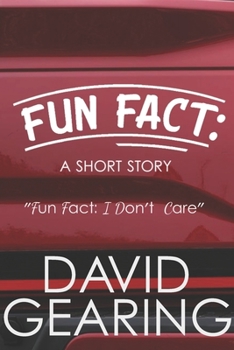 Paperback Fun Fact: a short story Book