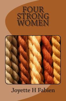 Paperback Four Strong Women Book