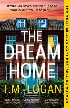 Paperback The Dream Home: The unrelentingly gripping summer thriller from the bestselling author of THE MOTHER Book