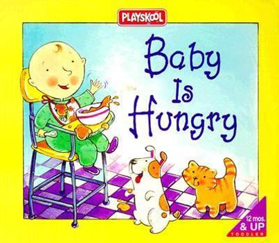 Board book Baby Is Hungry Book