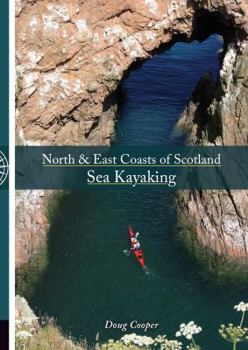 Paperback Nor & East Coast Of Scotlnd Sea Kayaking Book