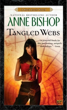 Tangled Webs - Book #6 of the Black Jewels