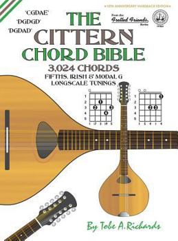 Hardcover The Cittern Chord Bible: Fifths, Irish & Modal G Longscale Tunings 3,024 Chords Book