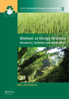 Hardcover Biomass as Energy Source: Resources, Systems and Applications Book