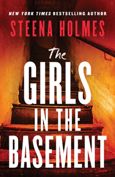 The Girls in the Basement: A Totally Addictive Psychological Thriller Full of Shocking Twists