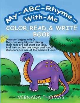 Paperback My ABC-Rhyme-With-Me Color, Read & Write Book