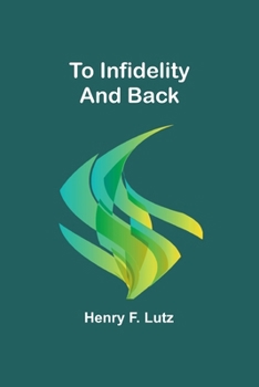 Paperback To Infidelity and Back Book