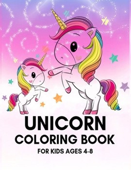 Paperback Unicorn Coloring Book for Kids Ages 4-8 Book