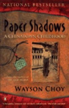 Paperback Paper Shadows: A Chinatown Childhood Book