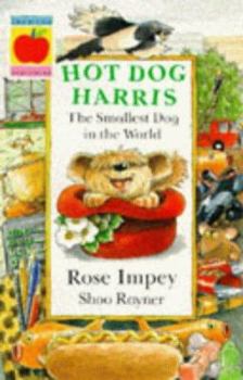 Paperback Hot Dog Harris: The Smallest Dog in the World (Beginner Fiction Paperbacks) (Animal Crackers) Book