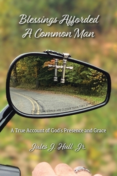 Paperback Blessings Afforded A Common Man Book