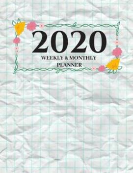2020 Weekly & Monthly Planner: Planner And Journal Organizer 2020 | Planner Calendar 2020