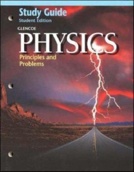 Paperback Glencoe Physics: Principles & Problems, Study Guide, Student Edition Book