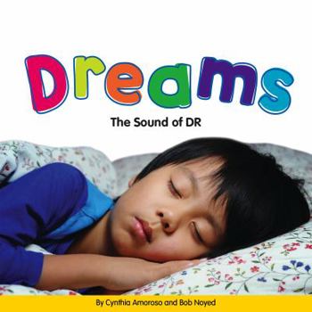 Dreams: The Sound of Dr (Wonder Books, Phonics Readers) - Book  of the Phonics Readers