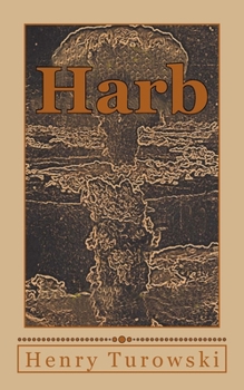 Paperback Harb: The Infidels Series Book 3 Book