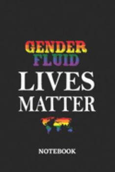 GENDERFLUID LIVES MATTER Notebook: 6x9 inches - 110 graph paper, quad ruled, squared, grid paper pages • Greatest LGBTQ Rainbow Worldwide Journal • Gift, Present Idea