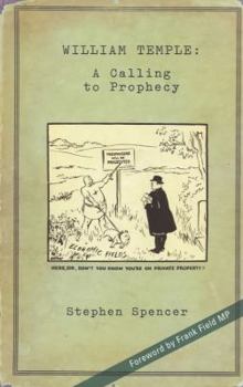 Paperback William Temple: A Calling to Prophecy Book