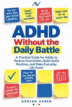 ADHD Without the Daily Battle
