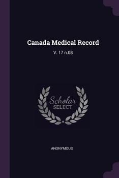 Paperback Canada Medical Record: V. 17 n.08 Book