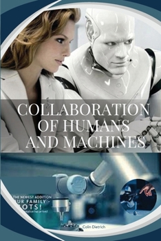 Paperback Collaboration of humans and machines Book