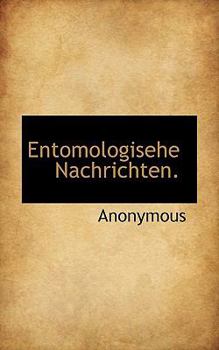 Paperback Entomologisehe Nachrichten. [German] Book