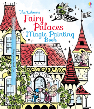 Fairy Palaces Magic Painting Book - Book  of the Magic Painting Books