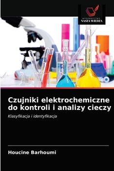 Paperback Czujniki elektrochemiczne do kontroli i analizy cieczy [Polish] Book