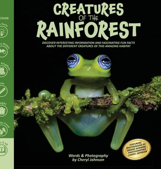 Hardcover Amazing Creatures of the Rainforest: Rainforest picture book for kids with fun interesting information and fascinating facts Book