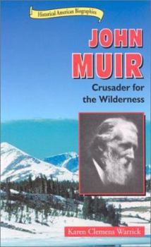 Library Binding John Muir: Crusader for the Wilderness Book