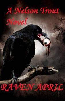 Paperback Raven April: I Remember the day I Lost My Mind. Book